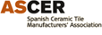 ASCER (Spanish Ceramic Tile Manufacturers’ Association)